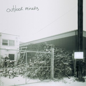 Outdoor Miners - Twelve Hundred Dollars 7"