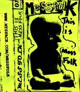 Mess Folk - This is Mess Folk