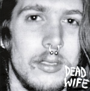 Dead Wife - Dead Wife