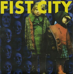 Fist City - Queen of the Slugs b/w Crime Spree