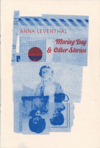 Moving Day & Other Stories by Anna Leventhal