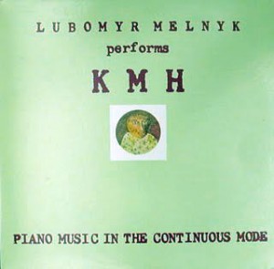 Lubomyr Melnyk - KMH
