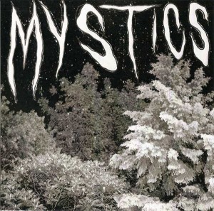 Mystics - Mystics