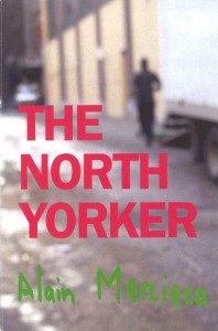 The North Yorker by Alain Mercieca
