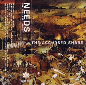 Needs - The Accursed Share