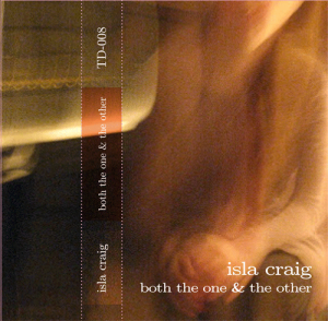 Isla Craig - Both The One & The Other