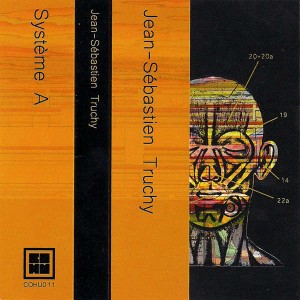 Jean-Sébastien Truchy - Système A