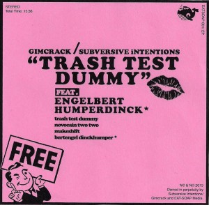 Gimcrack / Subversive Intentions - Trash Test Dummy