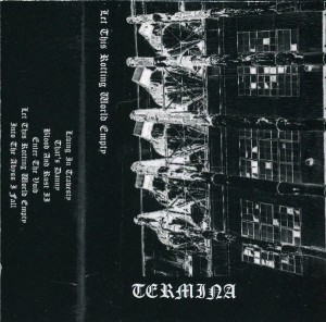 Termina - Let This Rotting World Empty