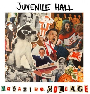 Weird__Canada-Juvenile_Hall-Magazine_Collage