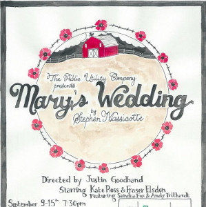 Mary's Wedding [Stephen Massicotte]