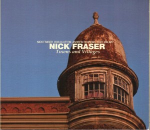 Nick Fraser - Towns and Villages