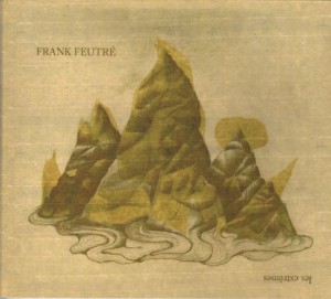 Frank Feutré - Les Extrèmes