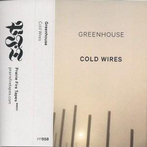 Greenhouse - Cold Wires