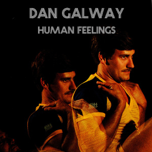 Dan Galway - Human Feelings-thumb