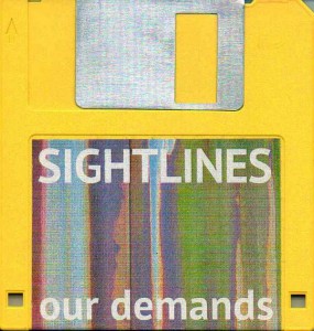 Sightlines - Our Demands