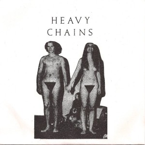 Heavy Chains - 7"