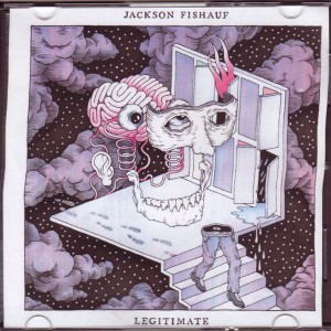 Jackson Fishauf - Legitimate