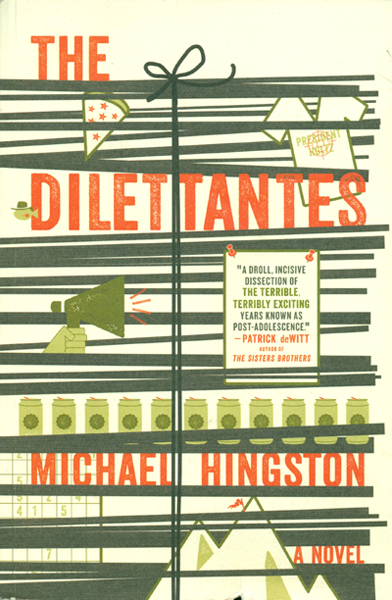 Michael Hingston - The Dilettantes