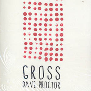 David Proctor - Gross