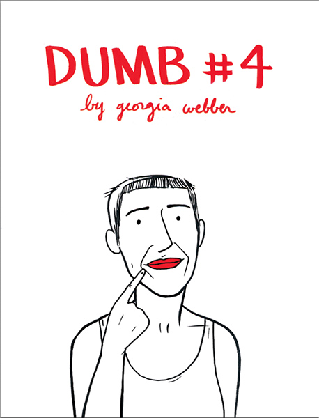 Georgia Webber - Dumb #4 and #5