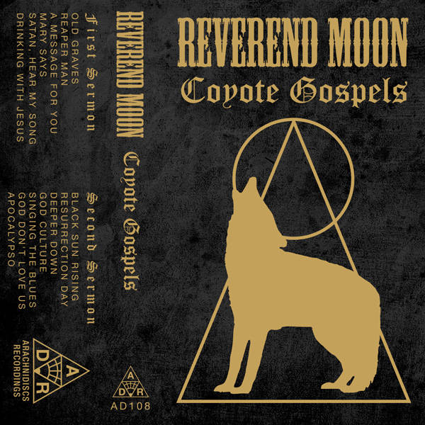 Reverend_Moon-Coyote_Gospels