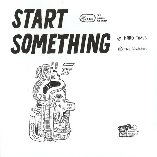 Weird_Canada-Start_Something-Hard_Times