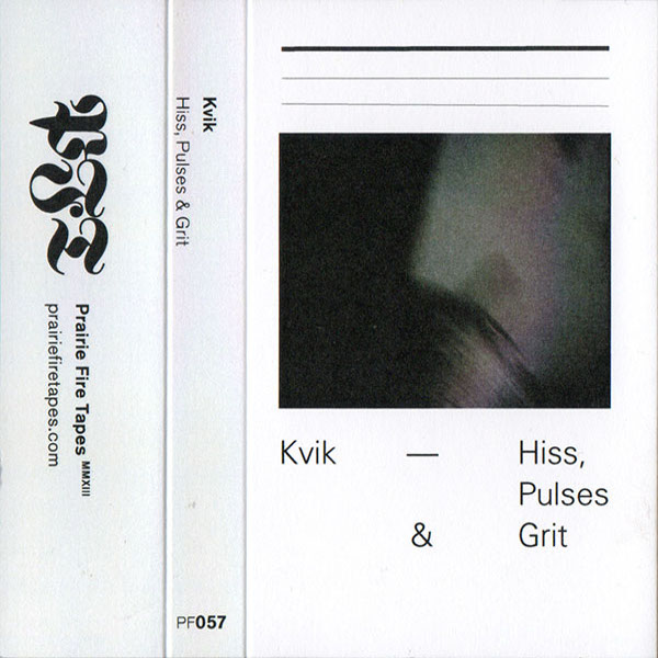 Weird_Canada-Kvik-Hiss_Pulses_and_Grit1.jpg