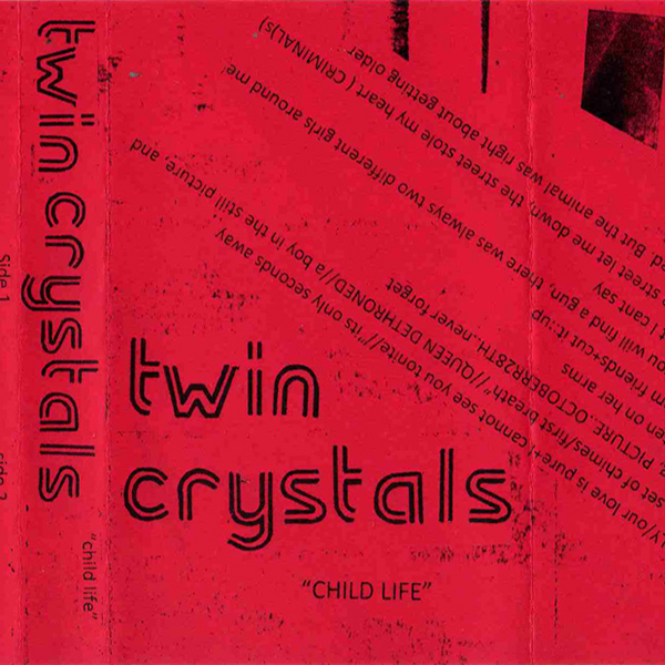 Weird_Canada-Twin_Crystals-Child_s_Life.jpg